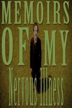 Memoirs of My Nervous Illness (2006) Memoirs of My Nervous Illness (2006)