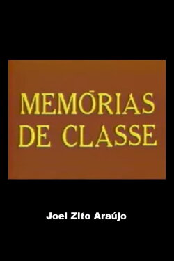 Memórias de Classe (1989) Memórias de Classe (1989)