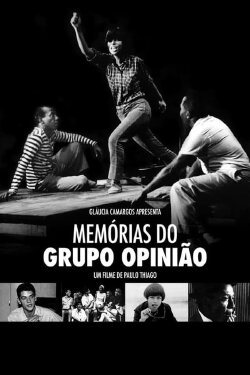 Memórias do Grupo Opinião (2019) Memórias do Grupo Opinião (2019)