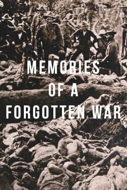 Memories of a Forgotten War (2001) Memories of a Forgotten War (2001)
