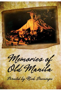 Memories of Old Manila (1993) Memories of Old Manila (1993)