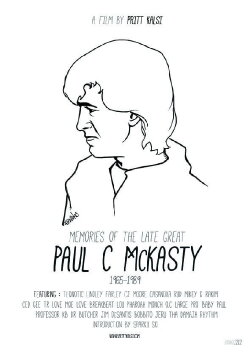 Memories of Paul C McKasty (2013) Memories of Paul C McKasty (2013)