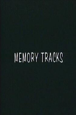 Memory Tracks (1997)