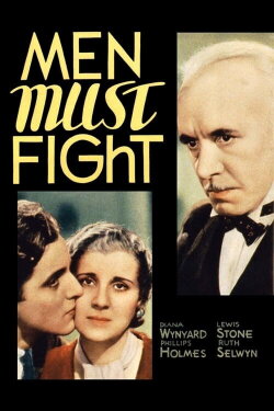Men Must Fight (1933) Men Must Fight (1933)