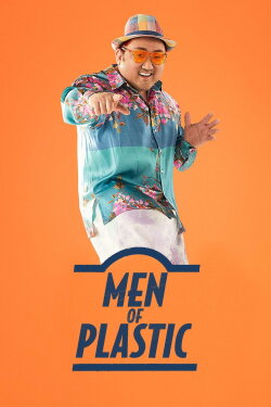 Men of Plastic (2022) Men of Plastic (2022)