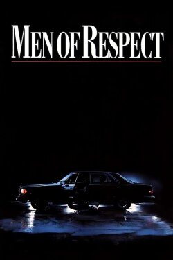 Men Of Respect (1990) Men Of Respect (1990)