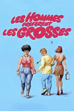 Men Prefer Fat Girls (1981) Men Prefer Fat Girls (1981)