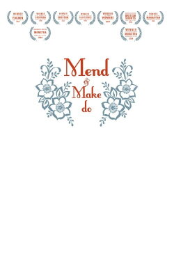 Mend and Make Do (2014)