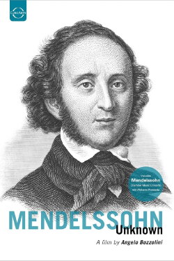 Mendelssohn Unknown (2009)