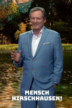 Mensch, Hirschhausen! (2023) Mensch, Hirschhausen! (2023)