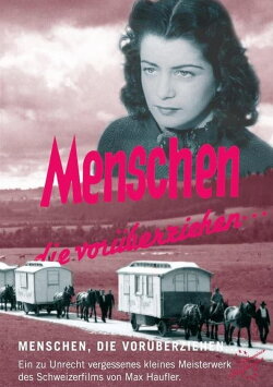 Menschen die vorüberziehen (1942) Menschen die vorüberziehen (1942)