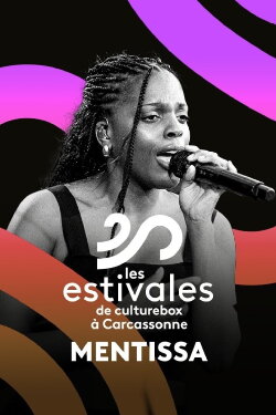 Mentissa - Les Estivales de Culturebox 2024 (2024) Mentissa - Les Estivales de Culturebox 2024 (2024)