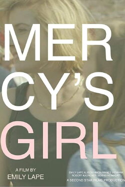 Mercy's Girl (2018) Mercy's Girl (2018)