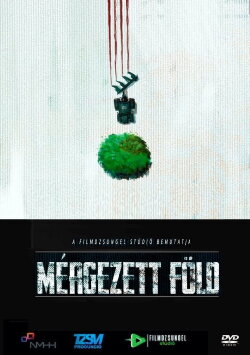 Mérgezett föld (2018) Mérgezett föld (2018)