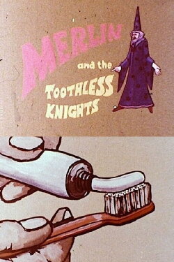 Merlin and the Toothless Knights (1970) Merlin and the Toothless Knights (1970)