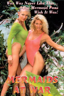 Mermaids at War (1994) Mermaids at War (1994)
