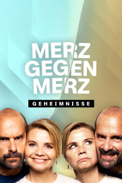 Merz gegen Merz - Geheimnisse (2024) Merz gegen Merz - Geheimnisse (2024)