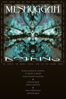 Meshuggah - Nothing (2006) Meshuggah - Nothing (2006)