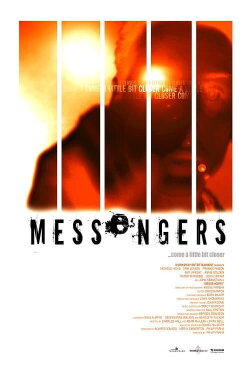 Messengers (2004) Messengers (2004)