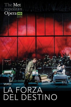MET Opera: La Forza del Destino 2023/24 (2024) MET Opera: La Forza del Destino 2023/24 (2024)