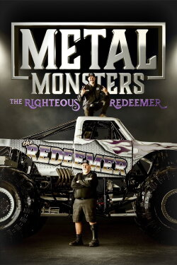 Metal Monsters: The Righteous Redeemer (2023) Metal Monsters: The Righteous Redeemer (2023)