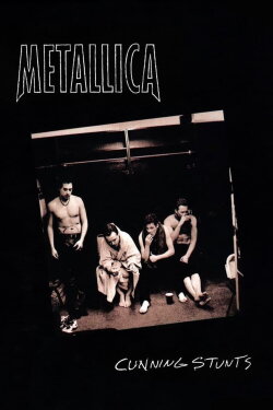 Metallica: Cunning Stunts (1998) Metallica: Cunning Stunts (1998)