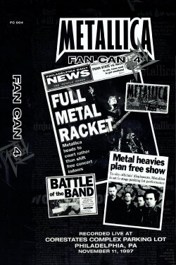 Metallica: Fan Can 4 (2001) Metallica: Fan Can 4 (2001)