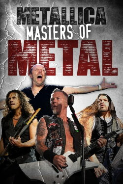 Metallica: Masters of Metal (2014) Metallica: Masters of Metal (2014)