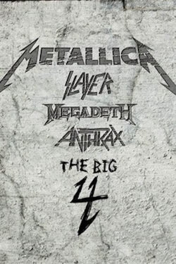 Metallica/Slayer/Megadeth/Anthrax: The Big 4 - Live in Gothenburg, Sweden (2011) Metallica/Slayer/Megadeth/Anthrax: The Big 4 - Live in Gothenburg, Sweden (2011)