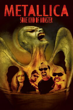 Metallica: Some Kind of Monster (2004) Metallica: Some Kind of Monster (2004)