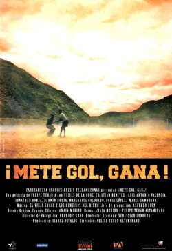 Mete gol, gana (2008) Mete gol, gana (2008)