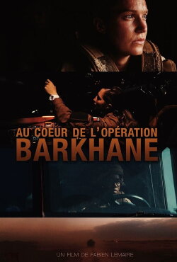 Au cœur de l'opération Barkhane (2021) Au cœur de l'opération Barkhane (2021)