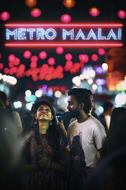 Metro Maalai (2019) Metro Maalai (2019)
