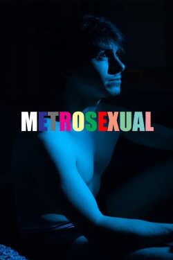 Metrosexual (2008)