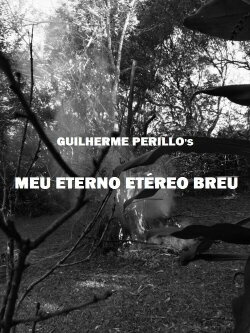 Meu Eterno Etéreo Breu (2019) Meu Eterno Etéreo Breu (2019)