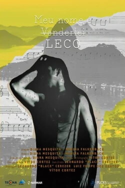Meu Nome É Leco (2023) Meu Nome É Leco (2023)
