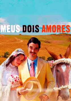 Meus Dois Amores (2015) Meus Dois Amores (2015)