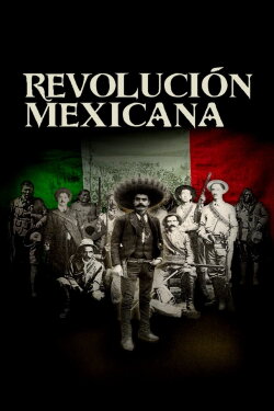 Mexican Revolution (2007)
