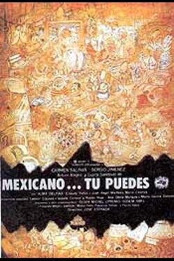 Mexicano ¡Tú puedes! (1985) Mexicano ¡Tú puedes! (1985)