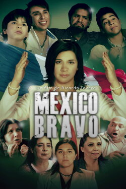 México Bravo - La Candidata (2015) México Bravo - La Candidata (2015)