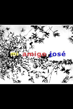 Mi amigo José (2005)