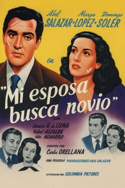 Mi esposa busca novio (1948) Mi esposa busca novio (1948)