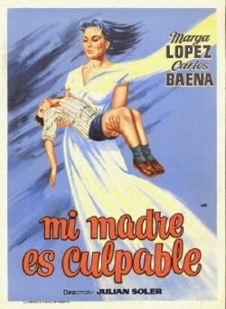 Mi madre es Culpable (1960) Mi madre es Culpable (1960)