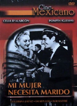 Mi mujer necesita marido (1959) Mi mujer necesita marido (1959)