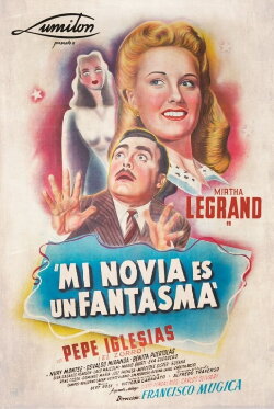 Mi novia es un fantasma (1944) Mi novia es un fantasma (1944)