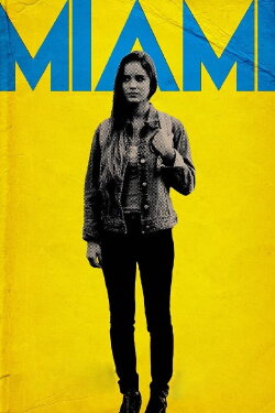 Miami (2015) Miami (2015)