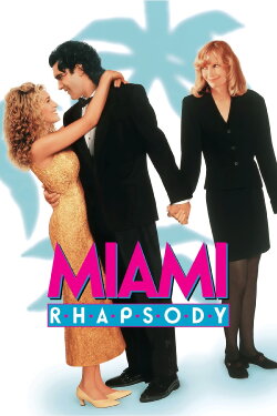 Miami Rhapsody (1995) Miami Rhapsody (1995)
