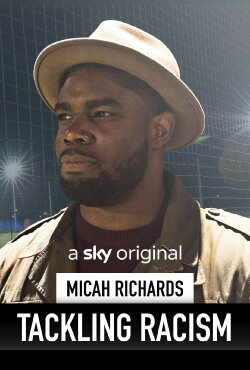 Micah Richards:Tackling Racism (2021)