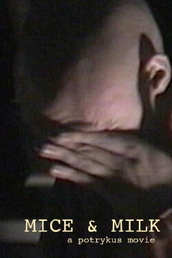 Mice & Milk (2001) Mice & Milk (2001)