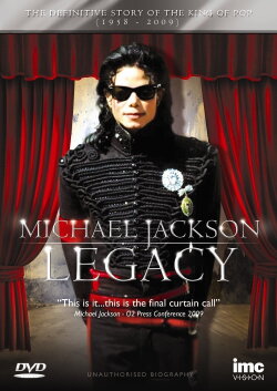 Michael Jackson: The Legacy (2009) Michael Jackson: The Legacy (2009)